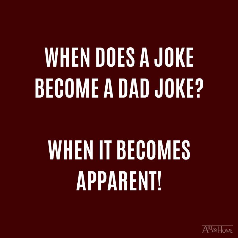 Best Dad Jokes | 111 Punny Funs From Dad | Art & Home