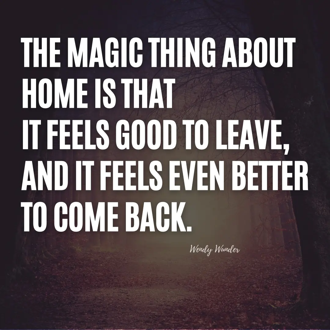 quotes about coming home