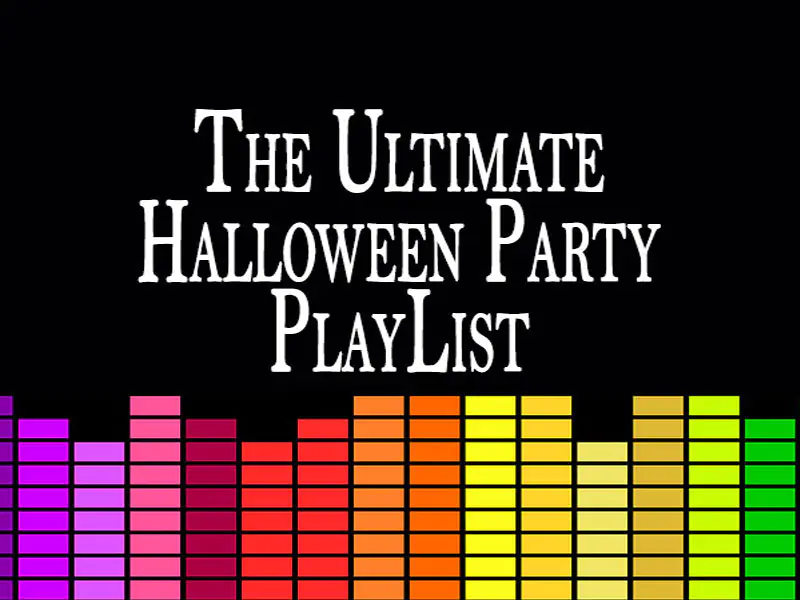 The Ultimate Halloween Party Playlist