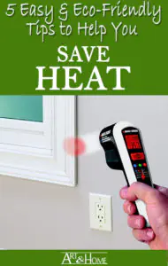 Eco Friendly Heat Saving Tips
