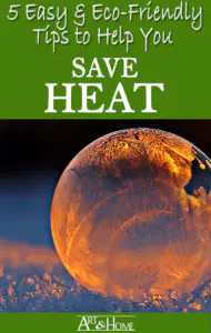 Eco Friendly Heat Saving Tips