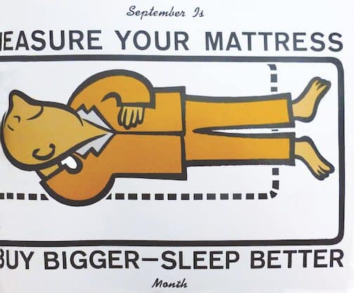 Buy Bigger Sleep Better vintage bed mattress ad