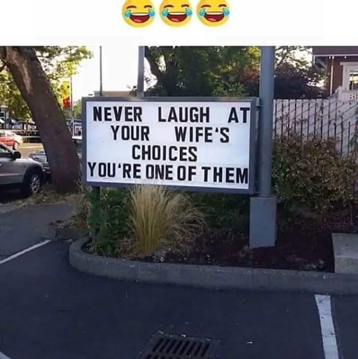 Memes About Marriage & Relationships | Never Laugh at Your Wife's Choices