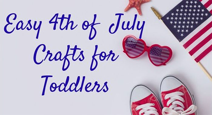 Easy 4th of July Crafts for Toddlers