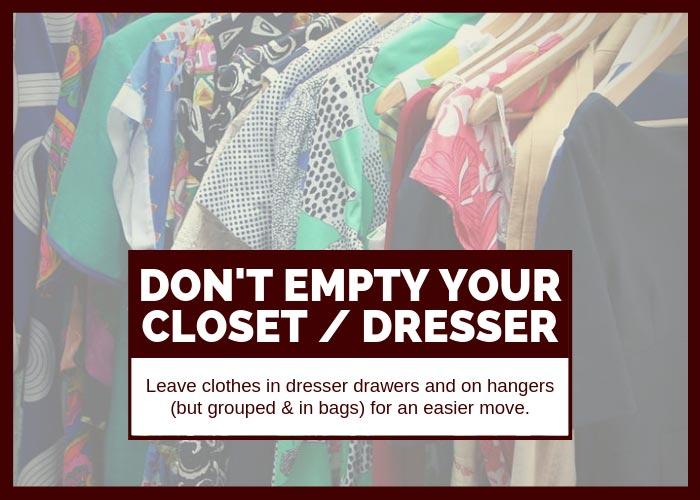 Moving Hack 11 Don't Empty Your Closets or Dressers