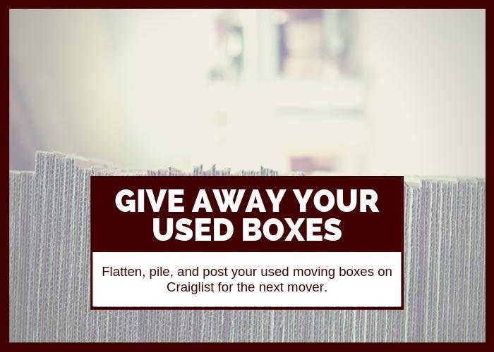 Moving Hack 19 Give Away Your Used Boxes