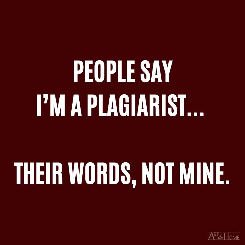 People say I’m a plagiarist... Their words, not mine. #DadJokes