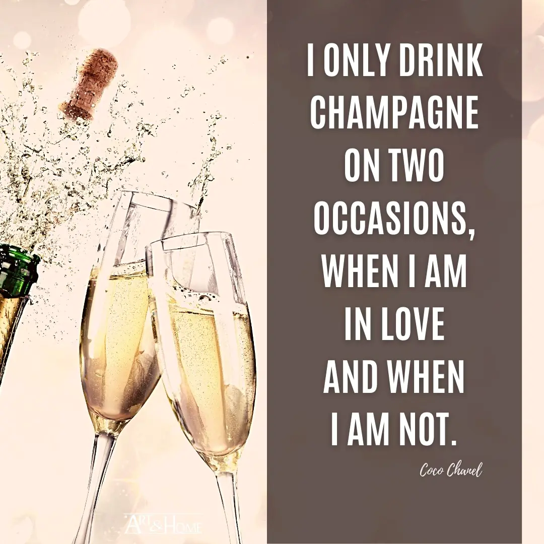 Coco Chanel Champagne Quote