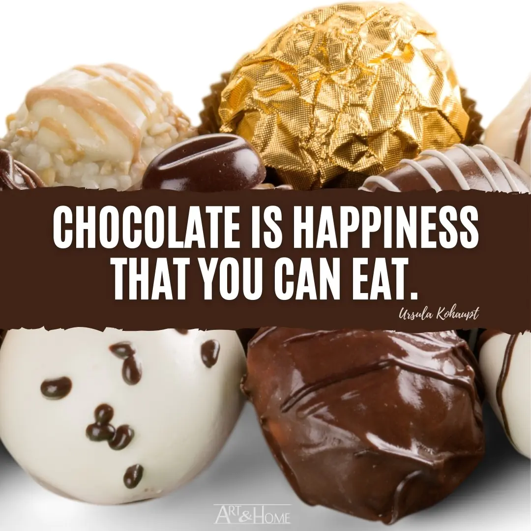 Chocolate is happiness that you can eat quote