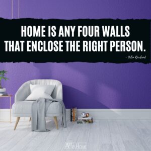 80+ Inspirational Home Quotes and Sayings | Art & Home