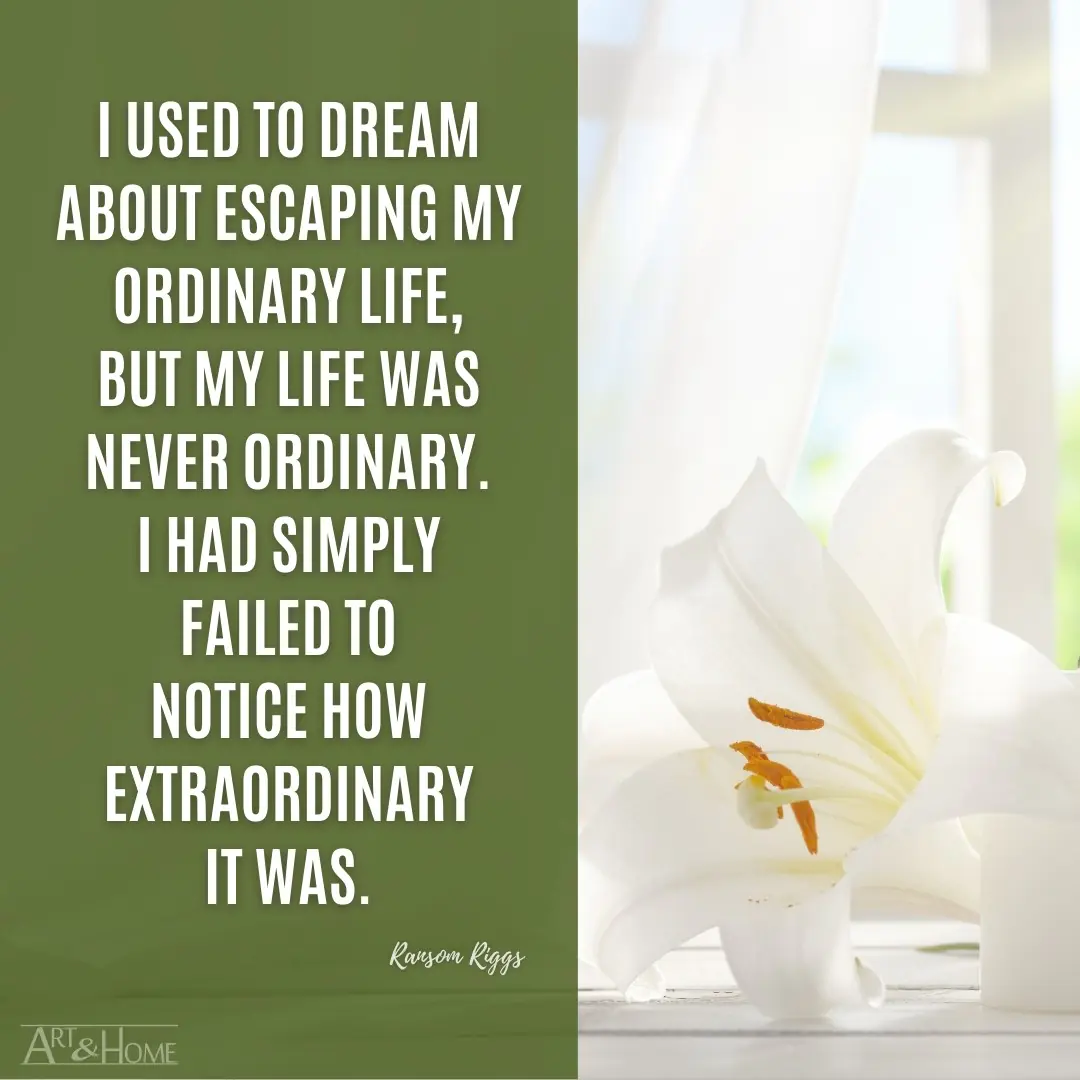 Ransom Riggs quote about escaping an ordinary life