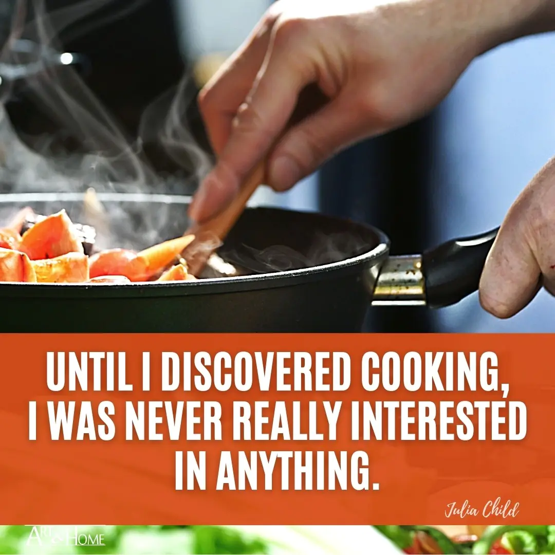Julia Child Cooking Quote