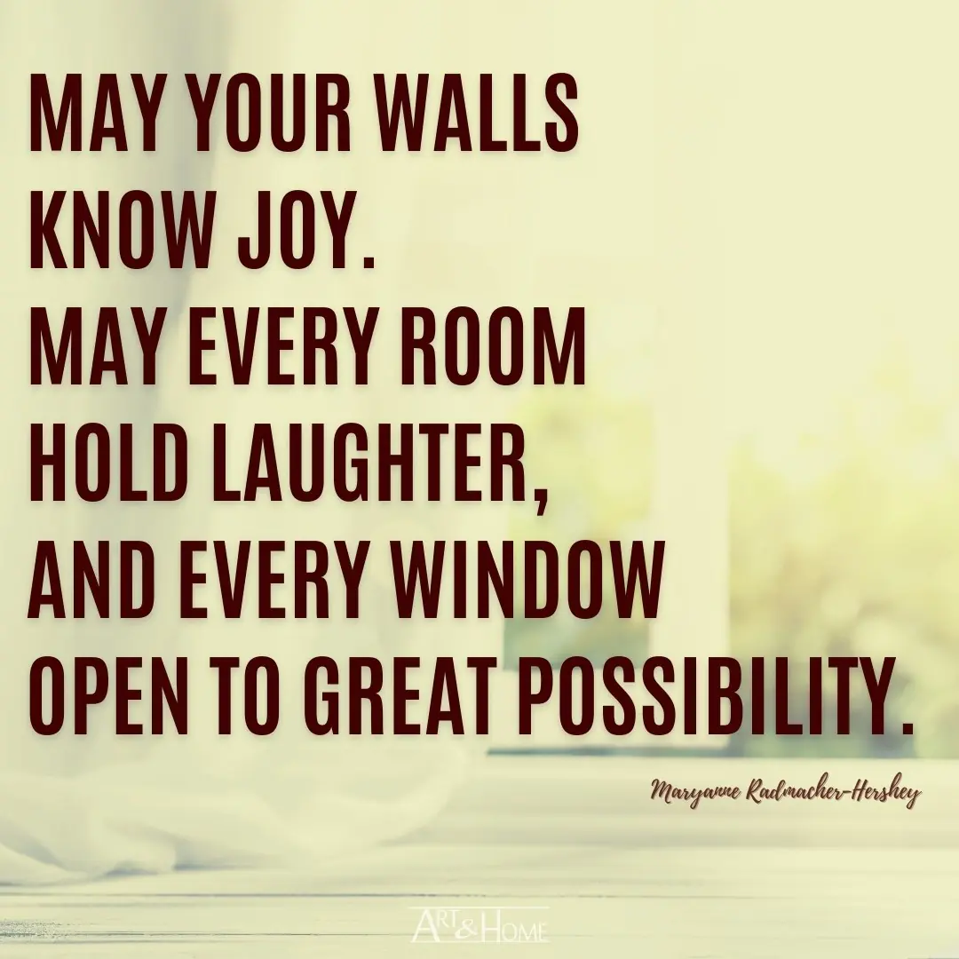 Maryanne Radmacher-Hershey Quote About Home