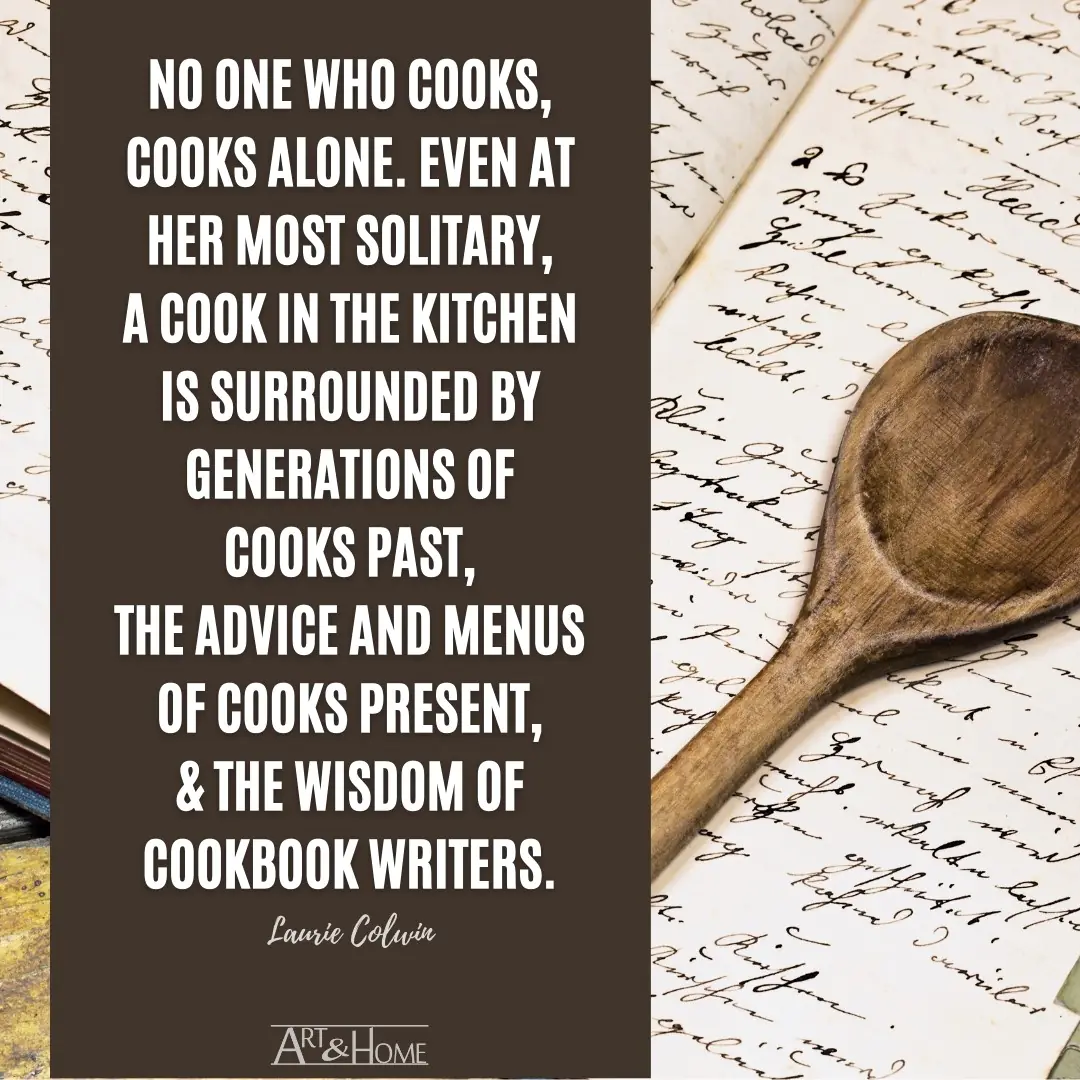 No One Cooks Alone Laurie Colwin  Quote