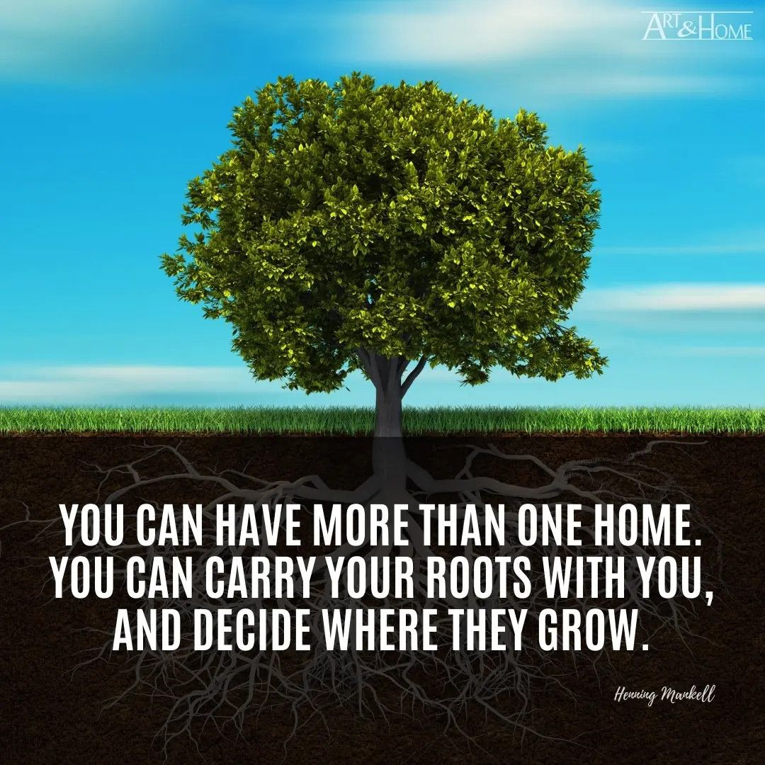Henning Mankell quote about having more than one home.