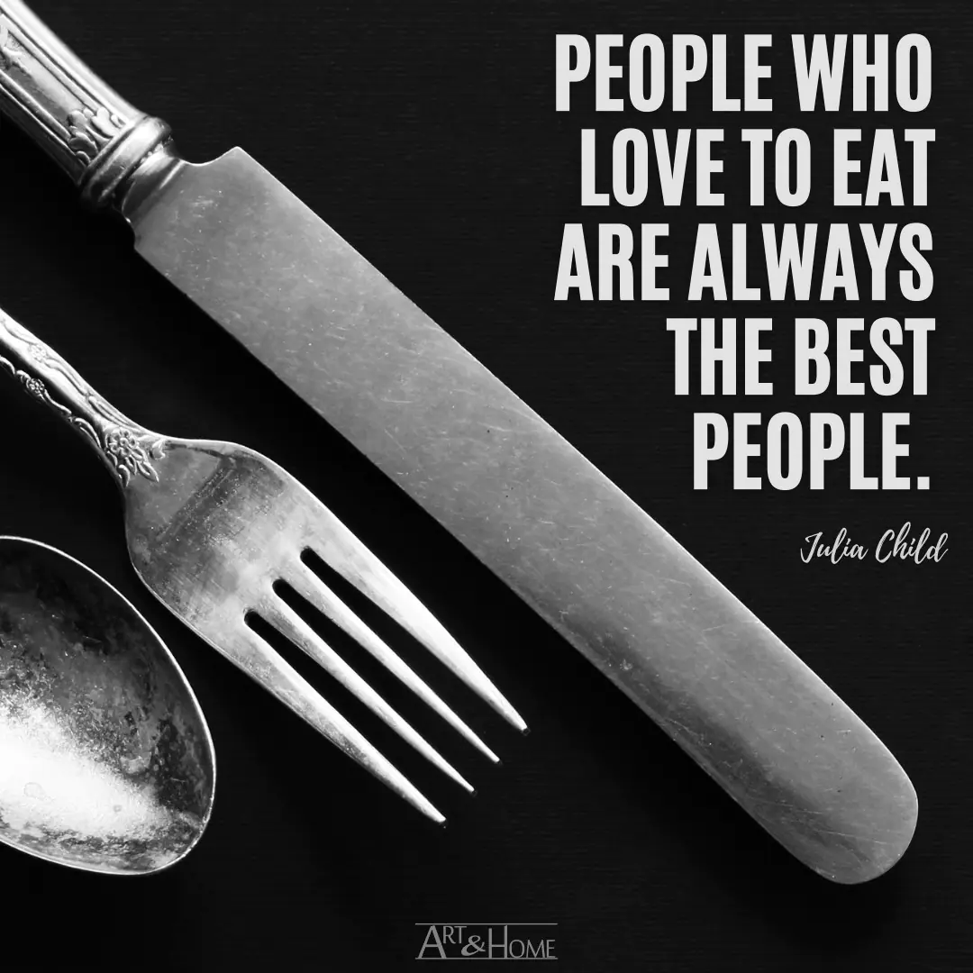 Julia Child Quote About People Who Love to Eat