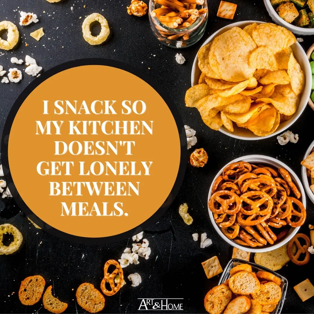 Quote About Snacking