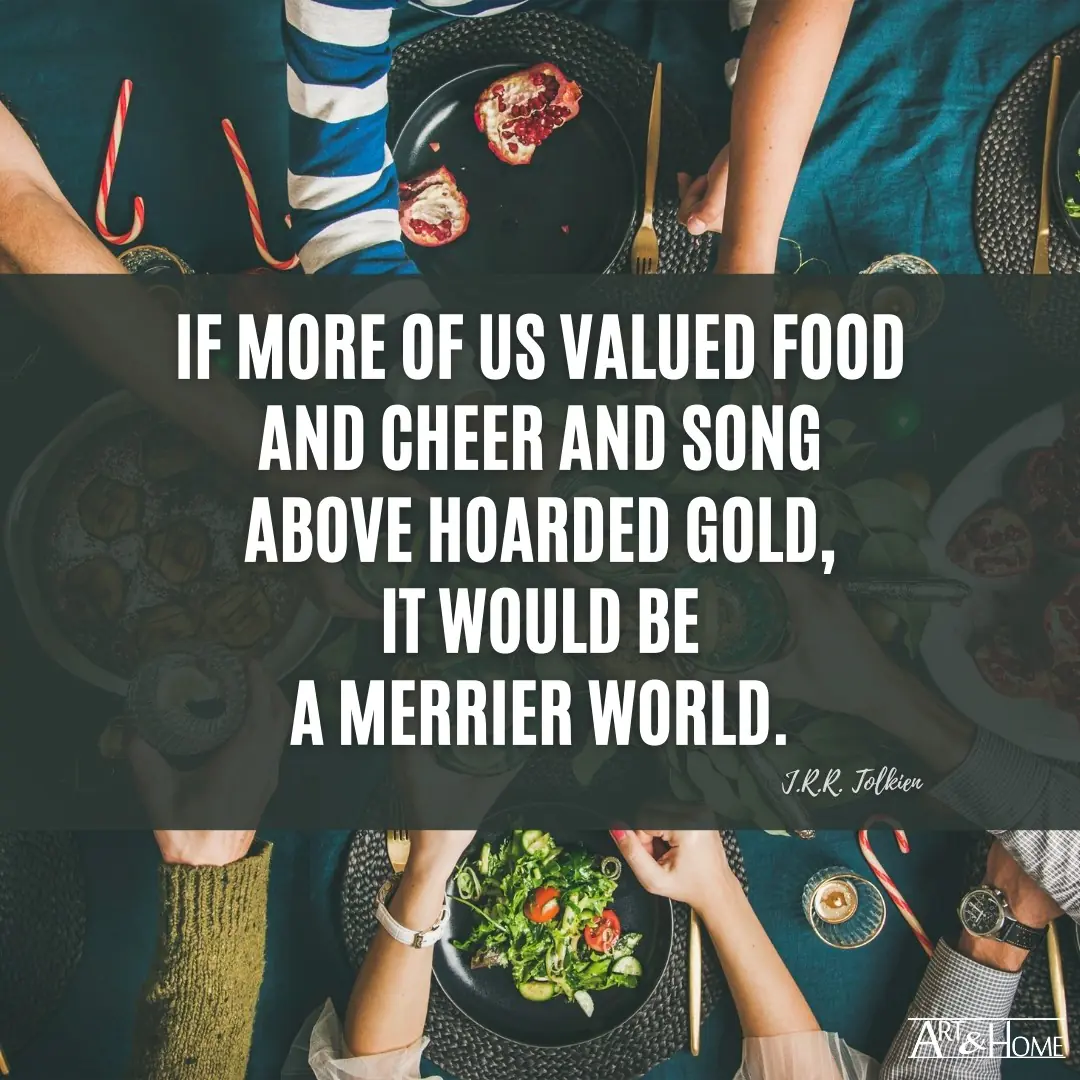 The Value of Food J.R.R. Tolkien Quote