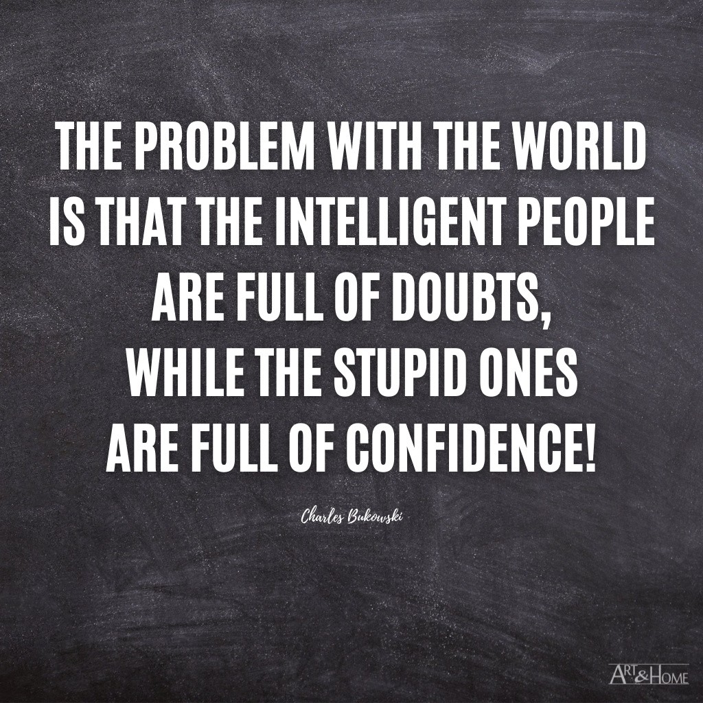 Quotes About Stupidity and Stupid People | Art & Home